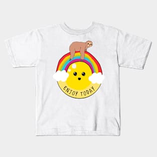 Enjoy today sloth riding rainbow Kids T-Shirt